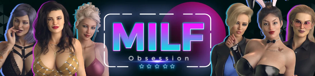 【欧美SLG/AI汉化/3D】熟女痴迷0.4.5 AI汉化版【PC+安卓/3.8G/更新】MILF Obsession [v0.4.5]